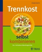 Ursula Summ - Trennkost selbst kombinieren