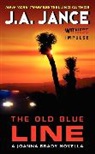 J A Jance, J. A. Jance - The Old Blue Line