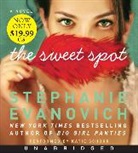 Stephanie Evanovich, Stephanie/ Schorr Evanovich, Katie Schorr - The Sweet Spot (Audiolibro)