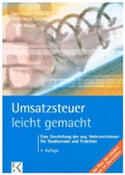 Stefan Mücke, Peter-Helge Hauptmann, Hauptmann (Dr.), Hans-Dieter Schwind, Hans-Diete Schwind (Prof. Dr.) - Umsatzsteuer - leicht gemacht