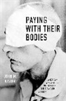 John Kinder, John M. Kinder, Kinder John M. - Paying With Their Bodies