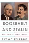 Susan Butler - Roosevelt and Stalin