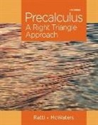 Marcus McWaters, Marcus S. McWaters, J. S. Ratti, Jogindar Ratti - Precalculus