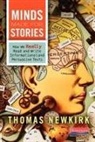 Thomas Newkirk - Minds Made for Stories