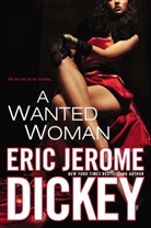 Eric Jerome Dickey - A Wanted Woman
