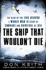 Don Keith - The Ship That Wouldn't Die