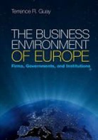 Terrence Guay, Terrence R Guay, Terrence R. Guay, Terrence R. (Pennsylvania State University) Guay, Guay Terrence R. - Business Environment of Europe
