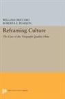 Roberta Pearson, Roberta E. Pearson, Pearson Roberta E., William Uricchio, William Pearson Uricchio, Uricchio William - Reframing Culture