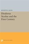 Kenneth Sacks, Kenneth S. Sacks, Sacks Kenneth S. - Diodorus Siculus and the First Century