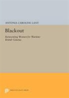 Antonia Lant, Antonia Caroline Lant, Lant Antonia Caroline - Blackout