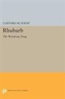 Clifford Foust, Clifford M. Foust, Foust Clifford M. - Rhubarb