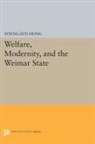 Young-sun Hong, Hong Young-Sun, Nicholas Dirks, Geoff Eley, Sherry Ortner - Welfare, Modernity, and the Weimar State