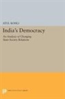 Atul Kohli, Atul Kohli - India''s Democracy