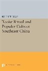 Kenneth Dean - Taoist Ritual and Popular Cults of Southeast China