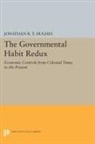 Jonathan Hughes, Jonathan R. T. Hughes, Jonathan R.T. Hughes - Governmental Habit Redux