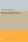 Peter Kaufman, Peter Iver Kaufman, Kaufman Peter Iver, John Wilson - Redeeming Politics