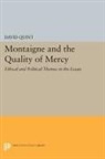 David Quint, Quint David - Montaigne and the Quality of Mercy