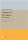 Richard Salvucci, Richard J. Salvucci - Textiles and Capitalism in Mexico