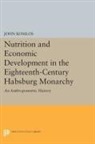 John Komlos, Komlos John - Nutrition Economic Development in Eighteenth Century Habsburg