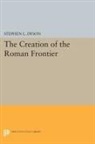 Stephen Dyson, Stephen L. Dyson, Dyson Stephen L. - Creation of the Roman Frontier