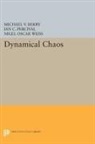 Michael V. Berry, Michael V. Percival Berry, Michael.v. Percival Berry, Michael Berry, Michael V. Berry, Ian Percival... - Dynamical Chaos