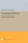 Mary Crane, Mary Thomas Crane, Professor Mary Thomas Crane - Framing Authority