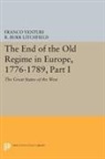 Franco Venturi, Venturi Franco - End of the Old Regime in Europe, 1776-1789, Part I