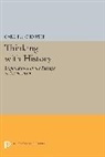 Carl Schorske, Carl E. Schorske, Schorske Carl E. - Thinking With History
