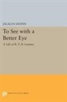 Jacalyn Duffin, Duffin Jacalyn - To See With a Better Eye