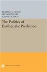 Joanne Nigg, Joanne M. Nigg, Nigg Joanne M., Richard Olson, Richard S. Olson, Richard S. Podesta Olson... - Politics of Earthquake Prediction