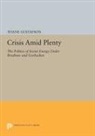 Thane Gustafson, Gustafson Thane - Crisis Amid Plenty