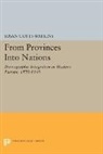 Susan Watkins, Susan Cotts Watkins, Watkins Susan Cotts - From Provinces Into Nations