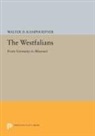 Walter Kamphoefner, Walter D. Kamphoefner, Kamphoefner Walter D. - Westfalians