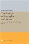 Mae Smethurst, Mae J. Smethurst - Artistry of Aeschylus and Zeami