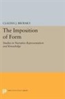 Claudia Brodsky, Claudia J. Brodsky - Imposition of Form