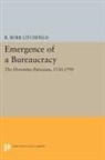 R. Litchfield, R. Burr Litchfield, R.Burr Litchfield - Emergence of a Bureaucracy