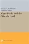 Donald L. Plucknett, Donald L. Smith Plucknett, Plucknett Donald L., Nigel J. H. Smith, Nigel J.H. Smith, Smith Nigel J.H. - Gene Banks and the World''s Food