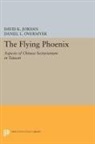 David Jordan, David K. Jordan, David K. Overmyer Jordan, Jordan David K., Daniel Overmyer, Daniel L. Overmyer - Flying Phoenix