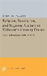 Timothy Tackett - Religion, Revolution, and Regional Culture in Eighteenth Century Franc
