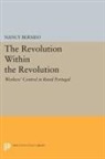 Nancy Bermeo, Nancy G. Bermeo - Revolution Within the Revolution