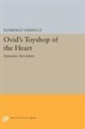 Florence Verducci - Ovid''s Toyshop of the Heart