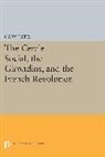 Gary Kates - Cercle Social, the Girondins, and the French Revolution