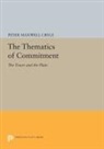 Peter Cryle, Peter Maxwell Cryle - Thematics of Commitment