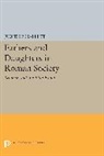 Judith Hallett, Judith P. Hallett - Fathers and Daughters in Roman Society