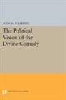 Joan Ferrante, Joan M. Ferrante - Political Vision of the Divine Comedy