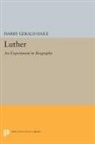 Harry Haile, Harry Gerald Haile - Luther