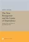 David Becker, David G. Becker, Becker David G. - New Bourgeoisie and the Limits of Dependency