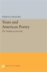 Terence Diggory - Yeats and American Poetry
