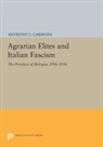 Anthony Cardoza, Anthony L. Cardoza - Agrarian Elites and Italian Fascism