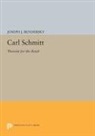 Joseph J. Bendersky, Joseph W. Bendersky, Bendersky Joseph W. - Carl Schmitt